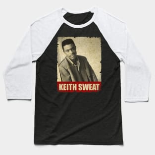 Keith Sweat - NEW RETRO STYLE Baseball T-Shirt